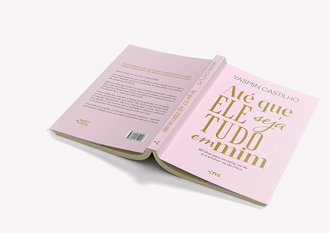 Capa do livro Até que Ele seja tudo em mim - Yasmin Castilho