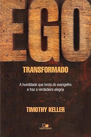 Resenha do Livro Ego transformado