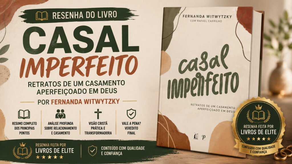 Resenha do Livro Casal Imperfeito | Fernanda Witwytzky