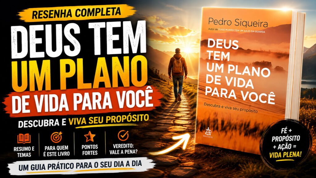 Resenha do Livro Deus tem um plano de vida para você