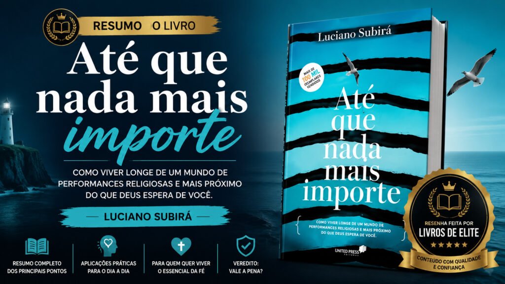 Resumo do Livro Até que Nada mais Importe